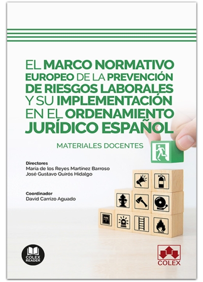 Imagen de portada del libro El marco normativo europeo de la prevención de riesgos laborales y su implementación en el ordenamiento jurídico español