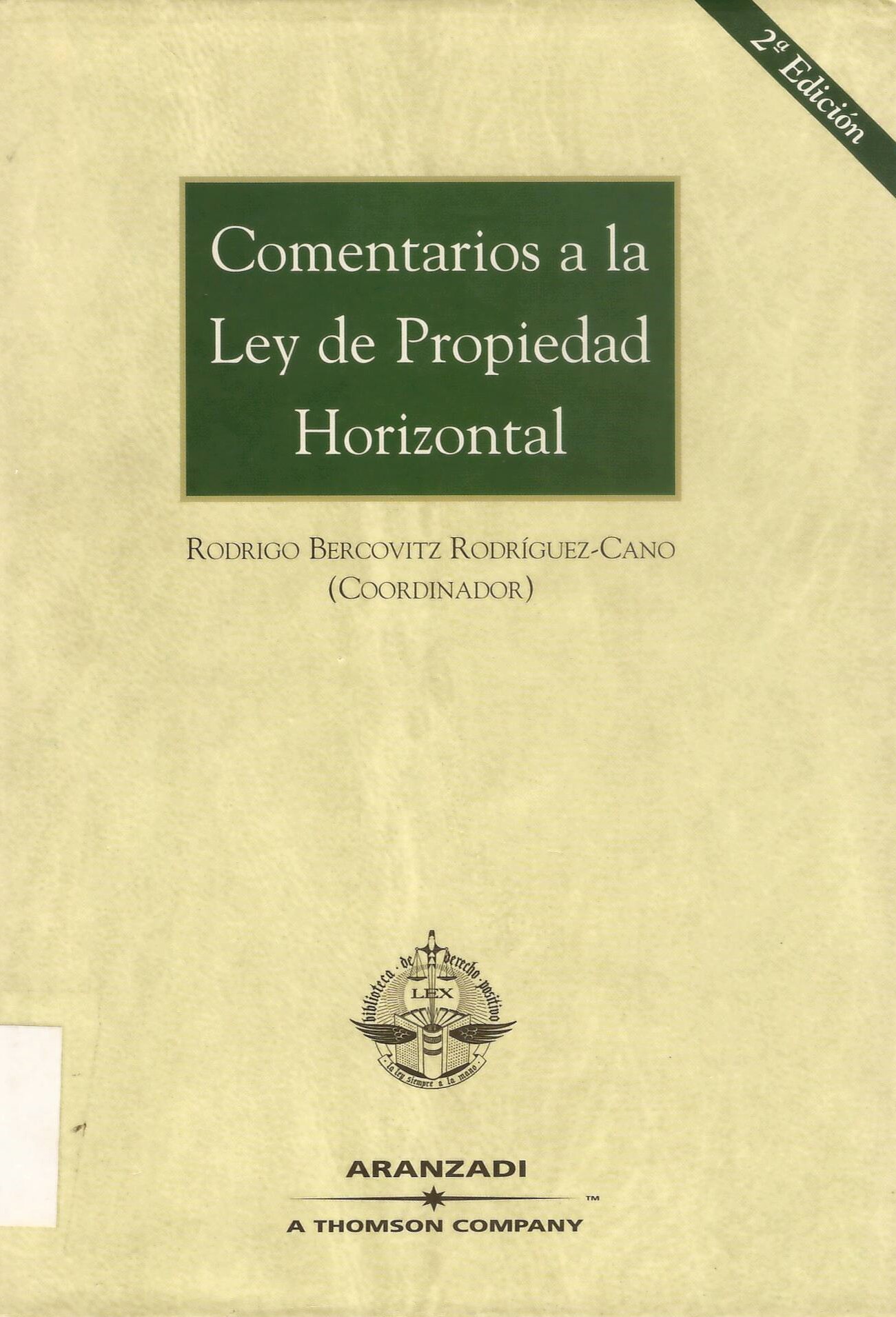 Imagen de portada del libro Comentarios a la Ley de Propiedad Horizontal