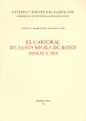 Imagen de portada del libro El cartoral de Santa María de Roses (segles X-XIII)