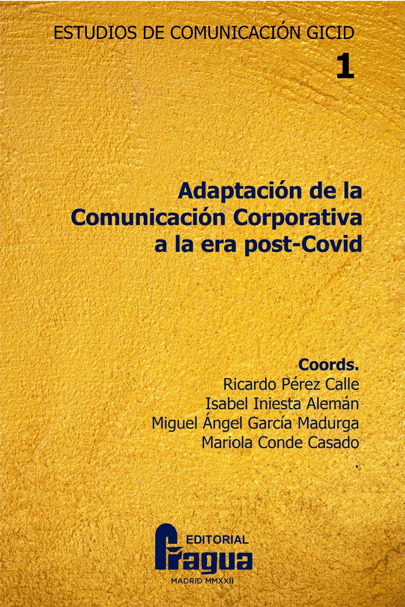 Imagen de portada del libro Adaptación de la comunicación corporativa a la era post-Covid