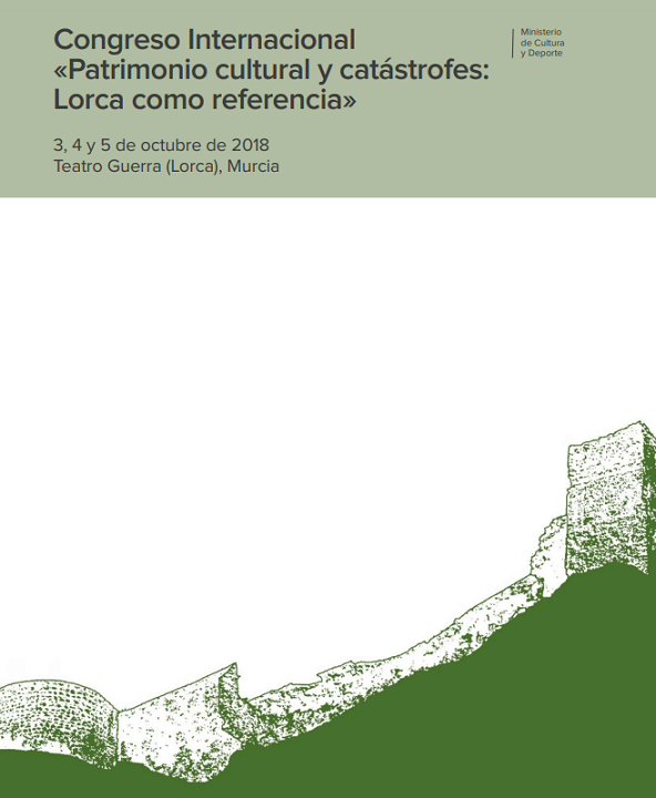 Imagen de portada del libro Congreso Internacional "Patrimonio Cultural y catástrofes, Lorca como referencia"