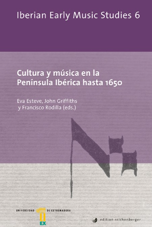 Imagen de portada del libro Cultura y música en la Península Ibérica hasta 1650