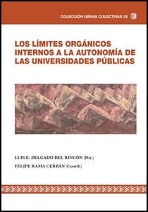 Imagen de portada del libro Los límites orgánicos internos a la autonomía de las universidades públicas