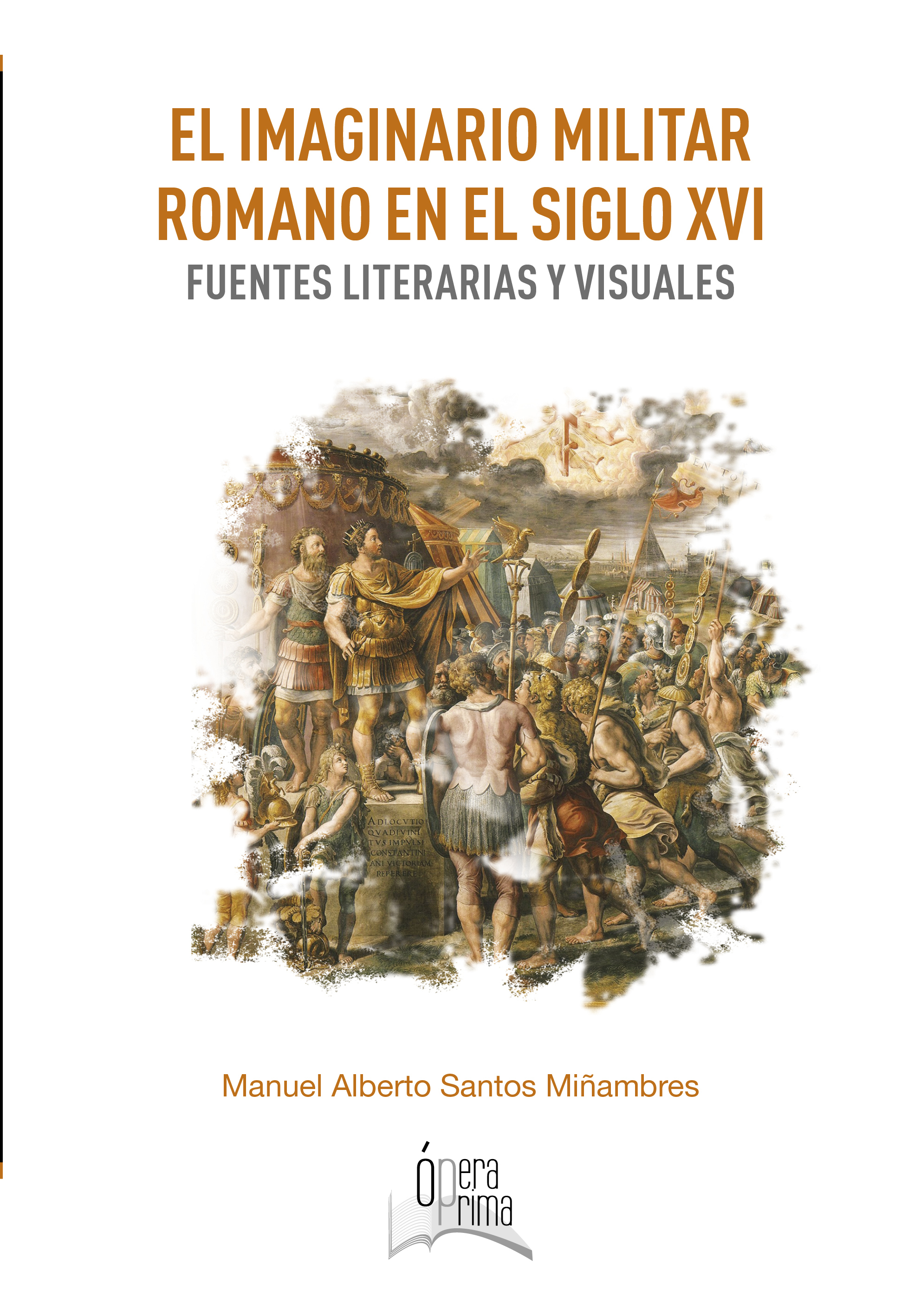 Imagen de portada del libro El imaginario militar romano en el siglo XVI