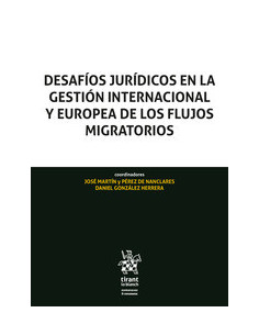 Imagen de portada del libro Desafíos jurídicos en la gestión internacional y europea de los flujos migratorios