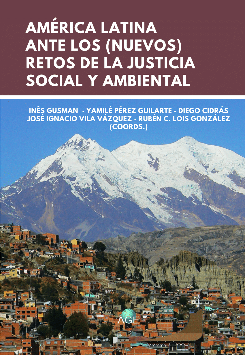 Imagen de portada del libro América Latina ante los (nuevos) retos de la justicia social y ambiental