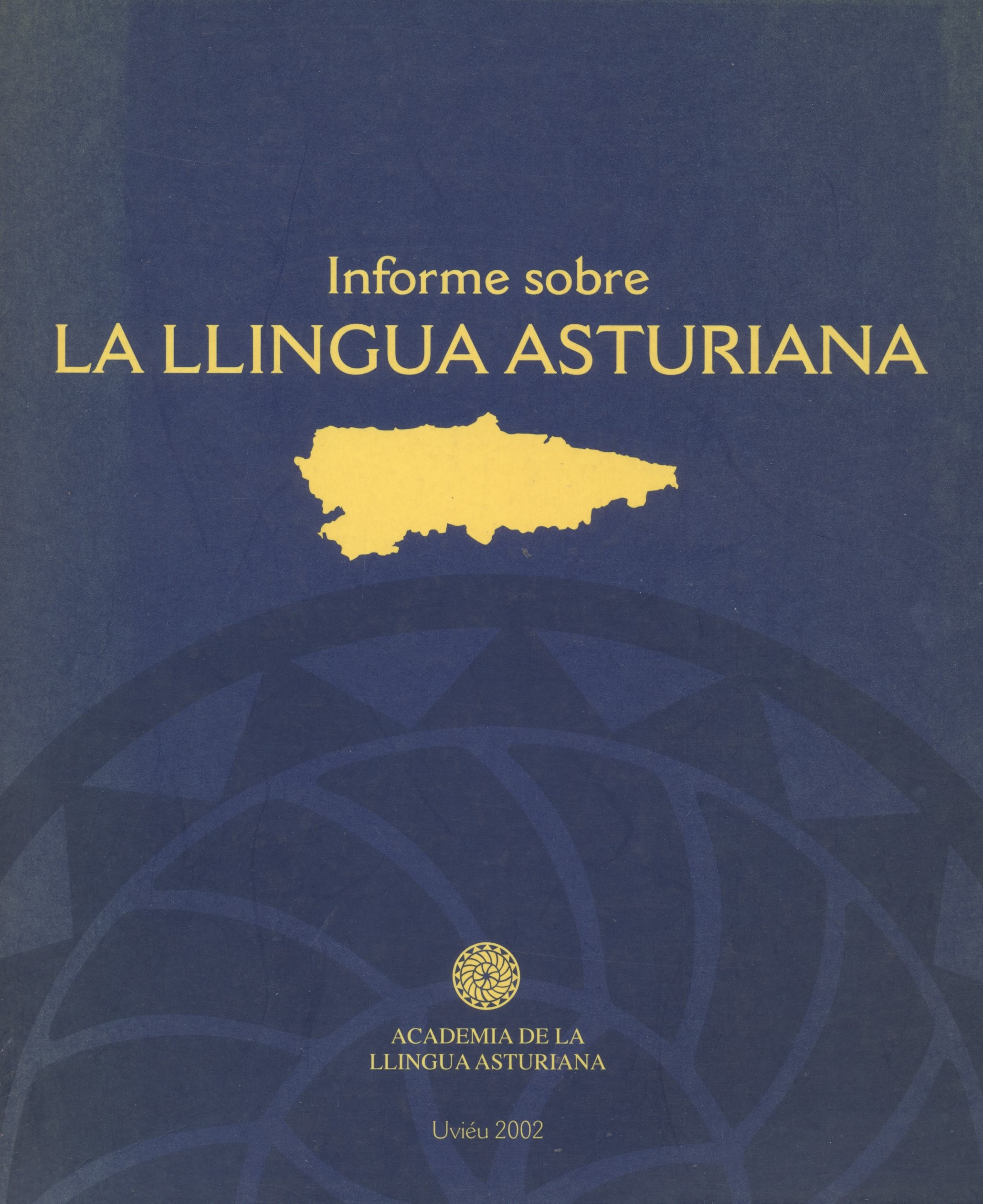 Imagen de portada del libro Informe sobre la llingua asturiana