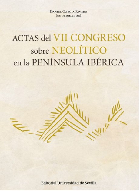 Imagen de portada del libro Actas del VII Congreso sobre Neolítico en la península ibérica
