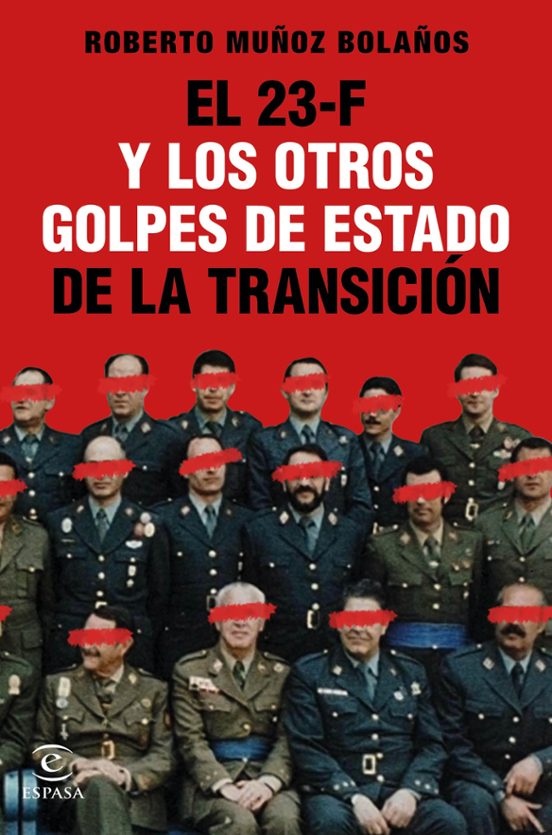 Imagen de portada del libro El 23-F y los otros golpes de Estado de la Transición