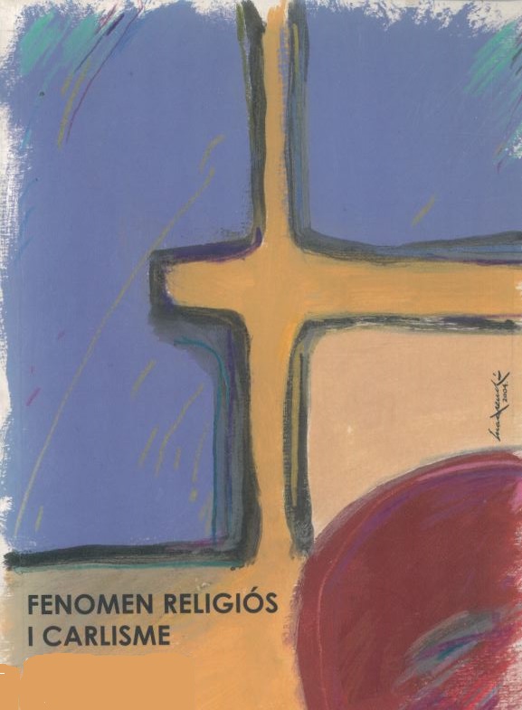 Imagen de portada del libro Fenòmen religiós i carlisme