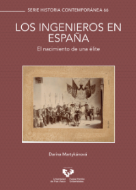Imagen de portada del libro Los ingenieros en España. El nacimiento de una élite