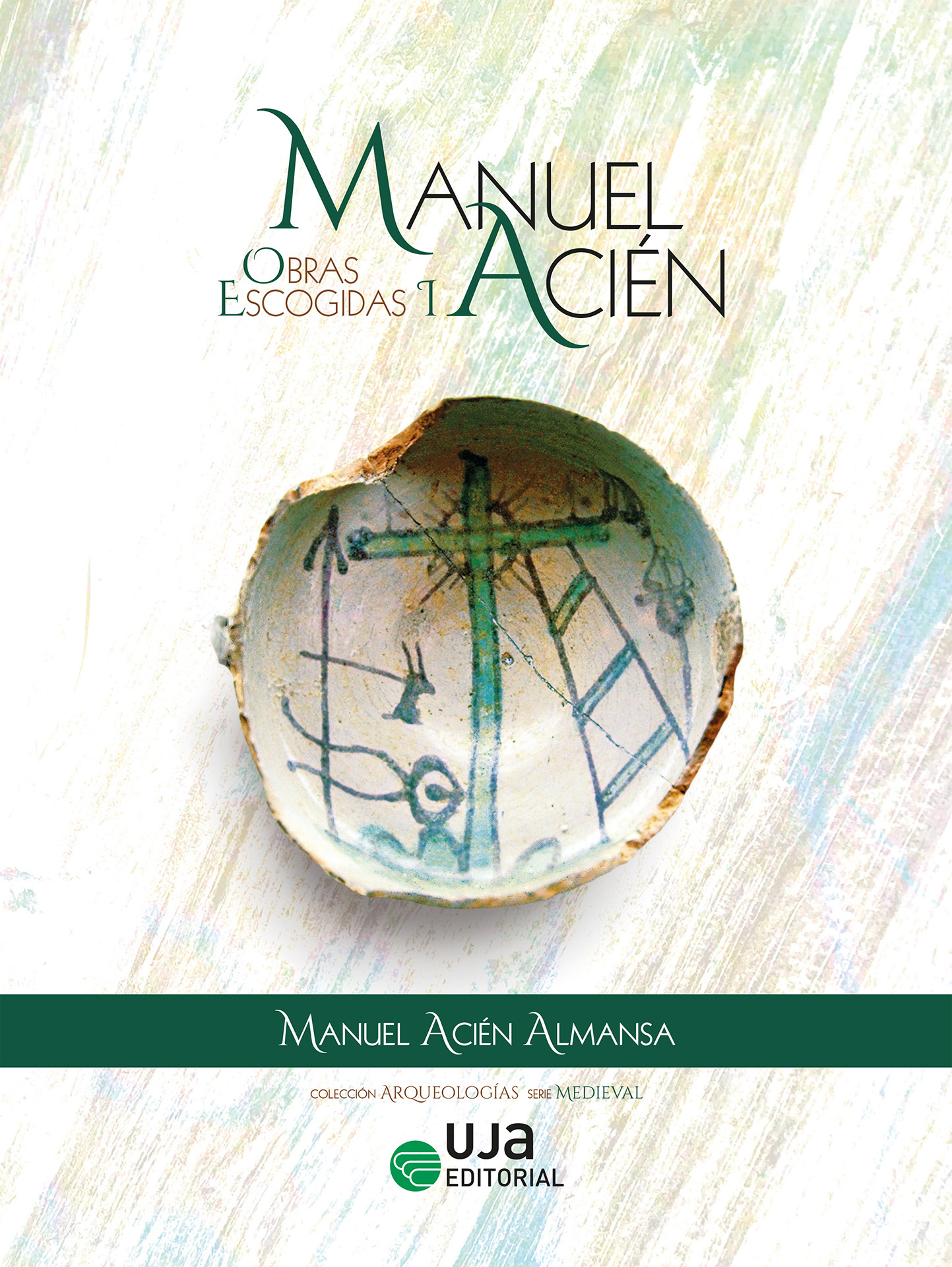 Imagen de portada del libro Manuel Acién, obras escogidas