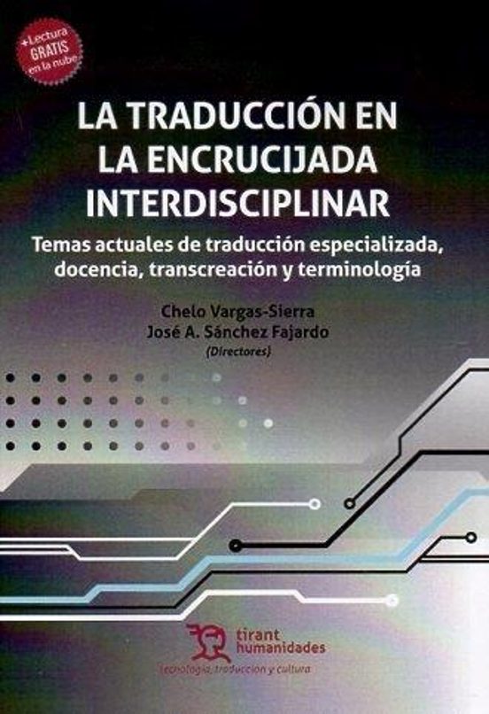 Imagen de portada del libro La traducción en la encrucijada interdisciplinar