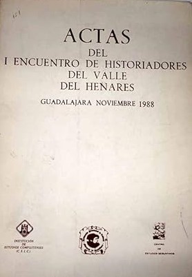 Imagen de portada del libro Actas del I Encuentro de Historiadores del Valle del Henares