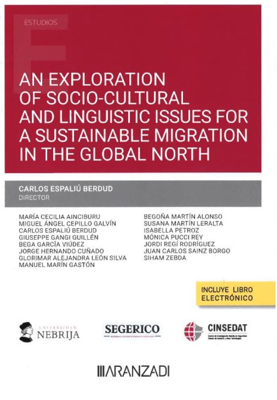 Imagen de portada del libro An exploration of socio-cultural and liguistic issues for a sustainable migration in the global north