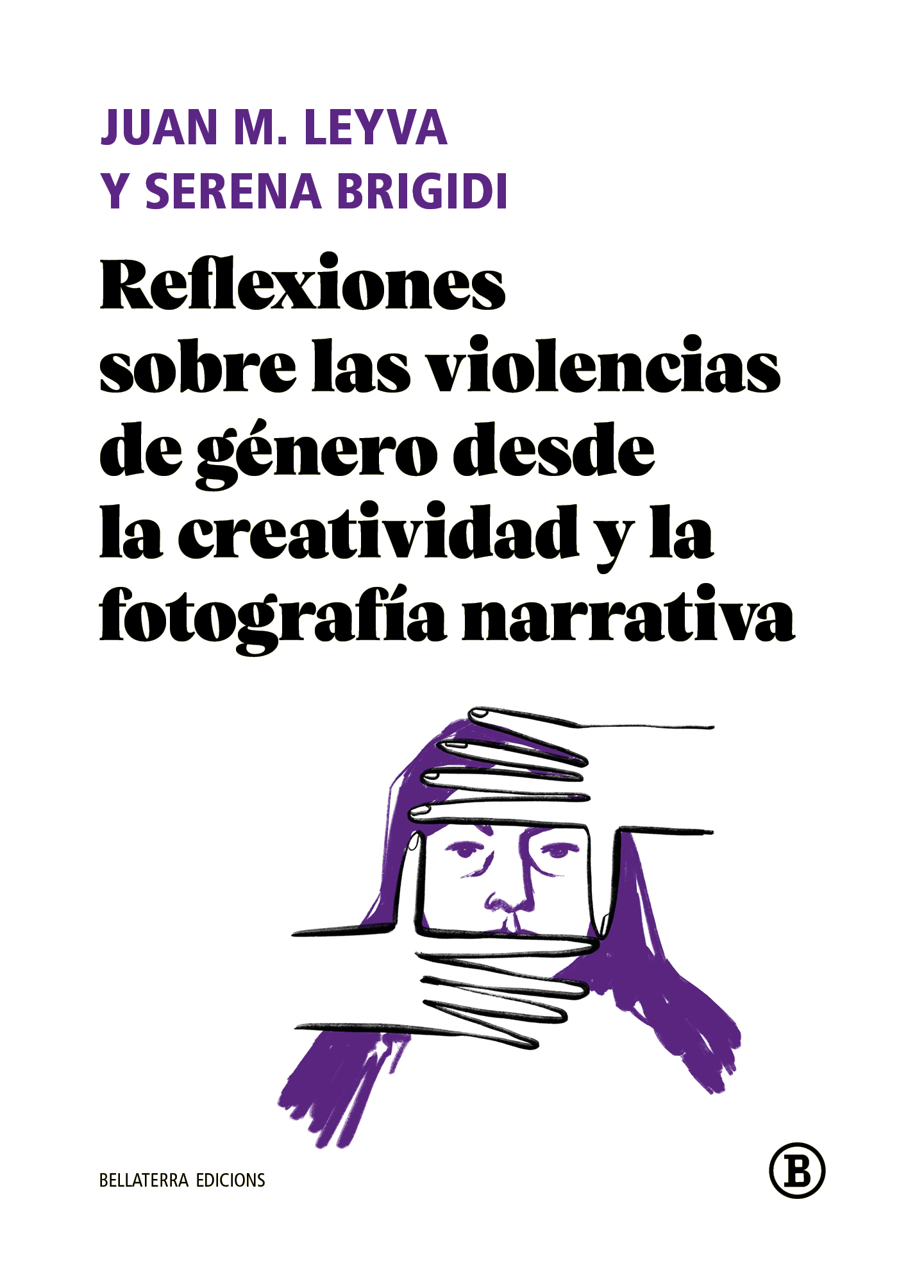 Imagen de portada del libro Reflexiones sobre las violencias de género desde la creatividad y la fotografía narrativa