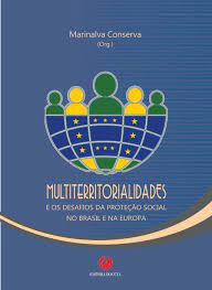 Imagen de portada del libro Multiterritorialidades e os desafios da proteção social no Brasil e na Europa