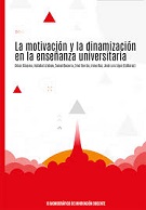 Imagen de portada del libro La motivación y la dinamización en la enseñanza universitaria