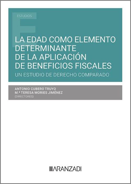 Imagen de portada del libro La edad como elemento determinante de la aplicación de beneficios fiscales