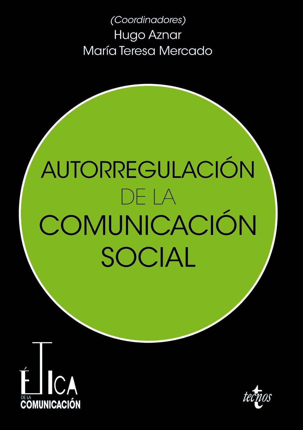 Imagen de portada del libro Autorregulación de la comunicación social