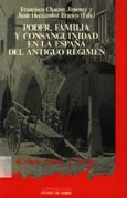 Imagen de portada del libro Poder, familia y consanguinidad en la España del Antiguo Regimen