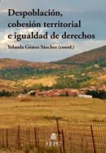 Imagen de portada del libro Despoblación, cohesión territorial e igualdad de derechos