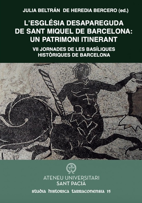 Imagen de portada del libro L'església desapareguda de Sant MIquel de Barcelona