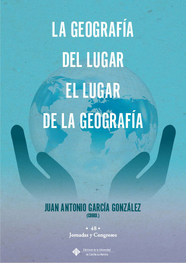 Imagen de portada del libro El lugar de la Geografía, la Geografía del Lugar