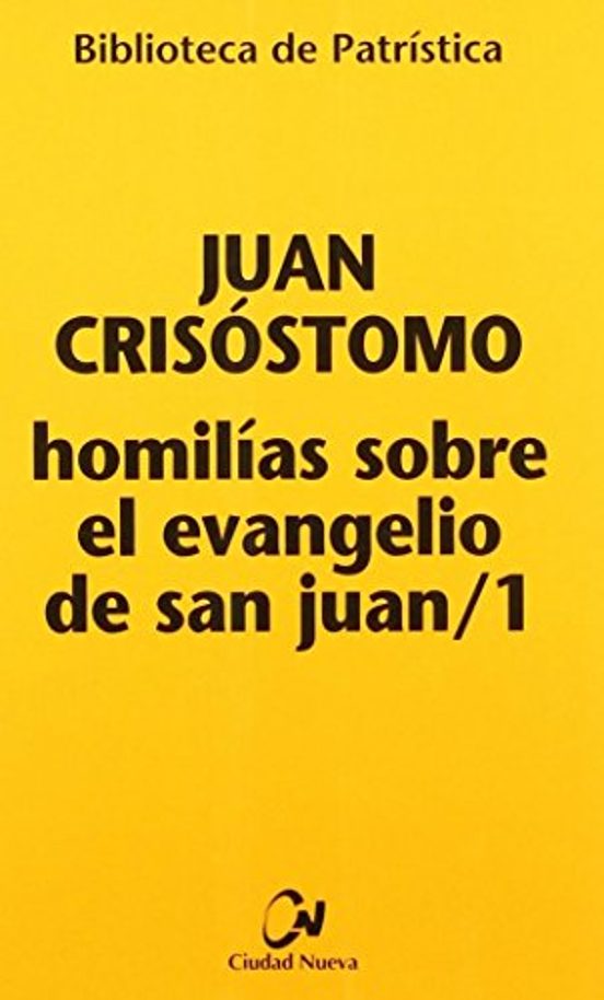 Imagen de portada del libro Homilías sobre el Evangelio de San Juan