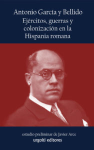Imagen de portada del libro Ejércitos, guerras y colonización en la Hispania romana