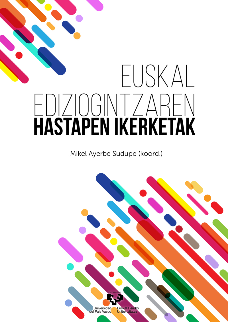 Imagen de portada del libro Euskal ediziogintzaren hastapen ikerketak