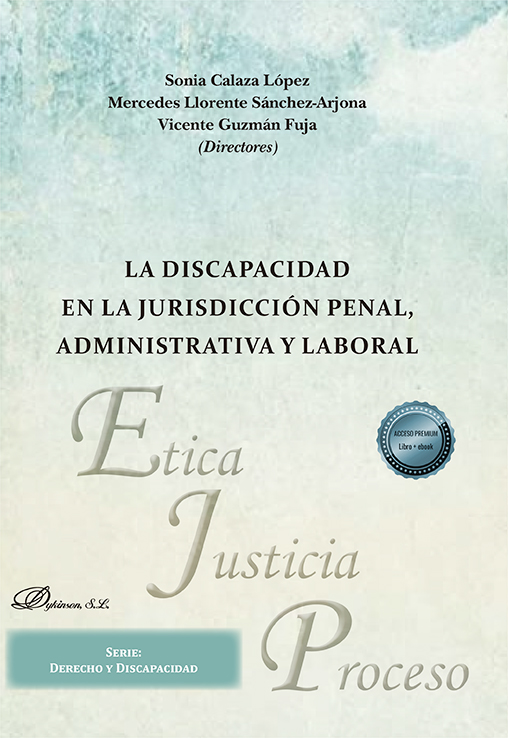Imagen de portada del libro La discapacidad en la jurisdiccion penal, administrativa y laboral