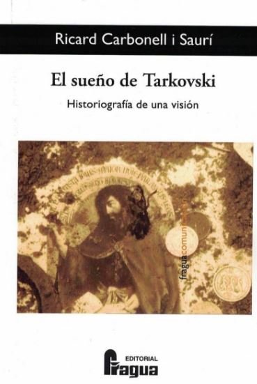 Imagen de portada del libro El sueño de Tarkovski