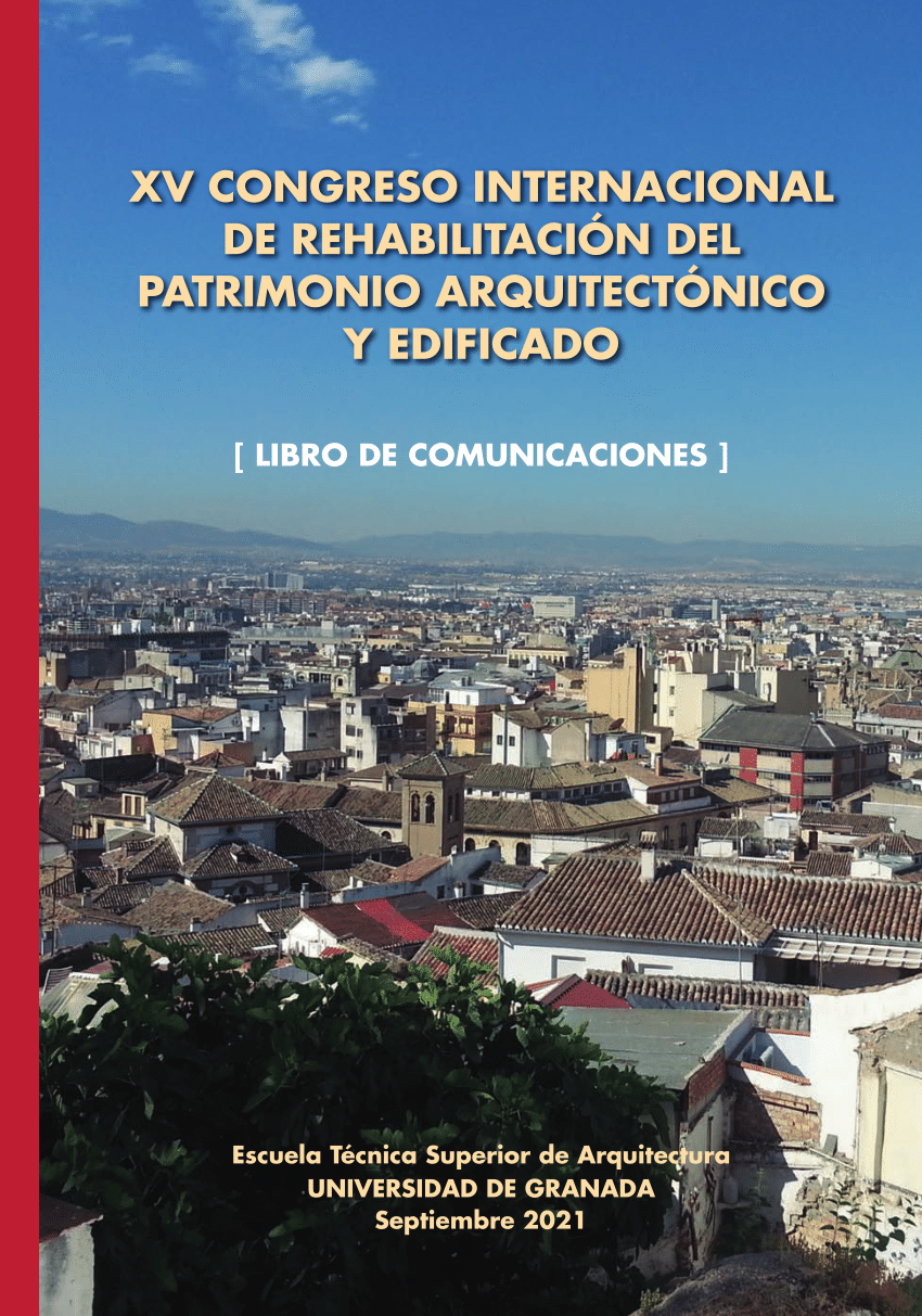 Imagen de portada del libro XV Congreso Internacional de Rehabilitación del Patrimonio Arquitectónico y Edificado: Libro de conferencias y ponencias