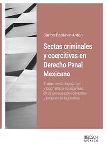 Imagen de portada del libro Sectas criminales y coercitivas en derecho penal mexicano