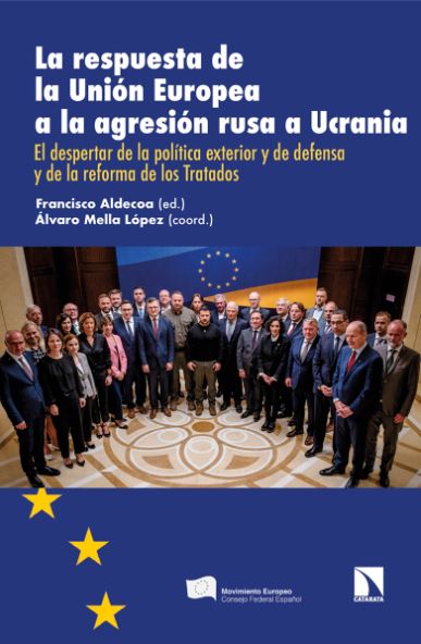 Imagen de portada del libro La respuesta de la Unión Europea a la agresión rusa a Ucrania