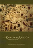 Imagen de portada del libro La Corona de Aragón : siglos XII-XVIII