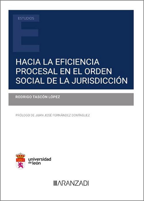 Imagen de portada del libro Hacia la eficiencia procesal en el orden social de la jurisdicción