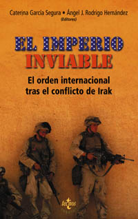 Imagen de portada del libro El imperio inviable : el orden internacional tras el conflicto de Irak