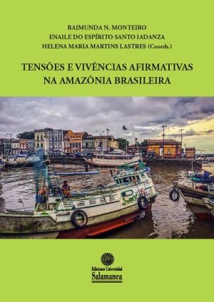 Imagen de portada del libro Tensões e vivências afirmativas na Amazônia brasileira