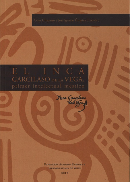 Imagen de portada del libro El Inca Garcilaso de la Vega, primer intelectual mestizo