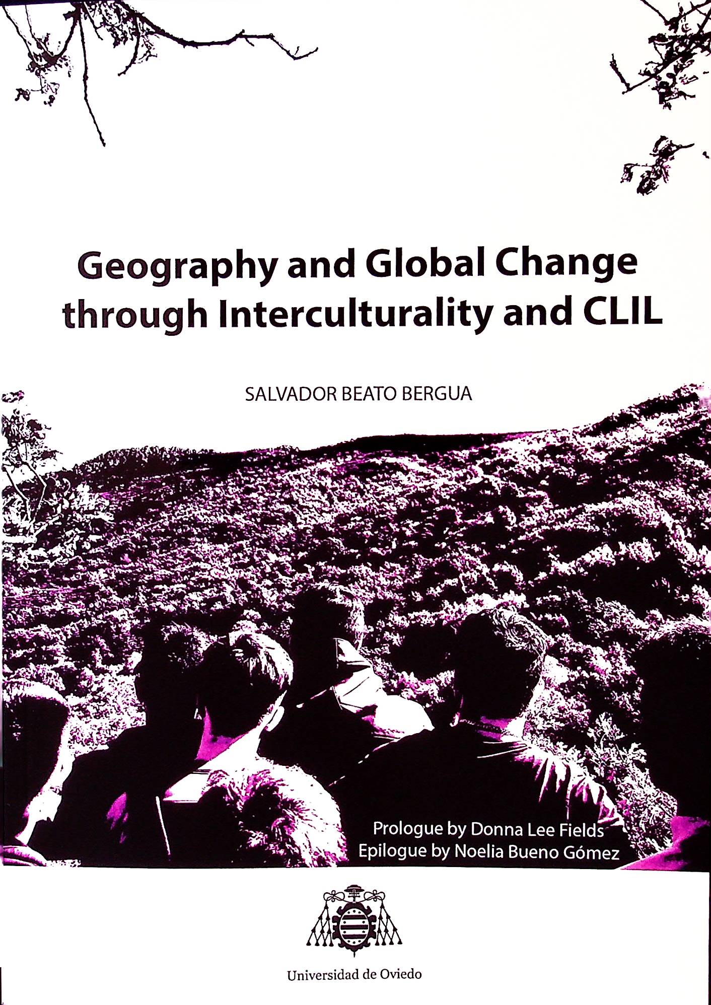 Imagen de portada del libro Geography and Global Change through Interculturality and CLIL