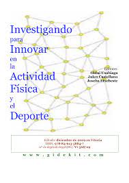 Imagen de portada del libro Investigando para innovar en la actividad física y el deporte [CD-ROM]