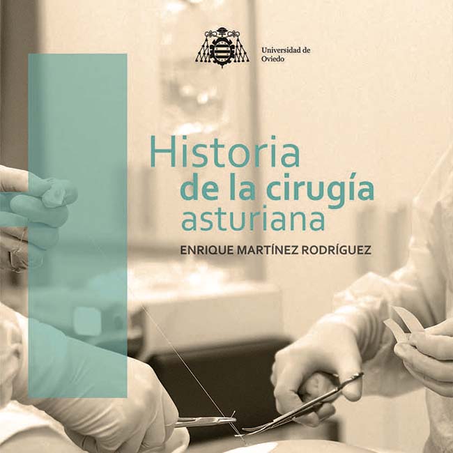 Imagen de portada del libro Historia de la cirugía asturiana