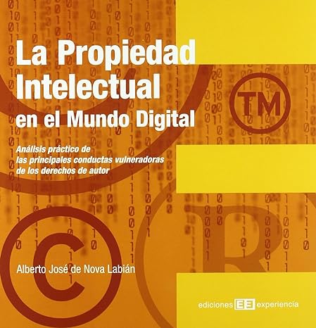 Imagen de portada del libro La propiedad intelectual en el mundo digital