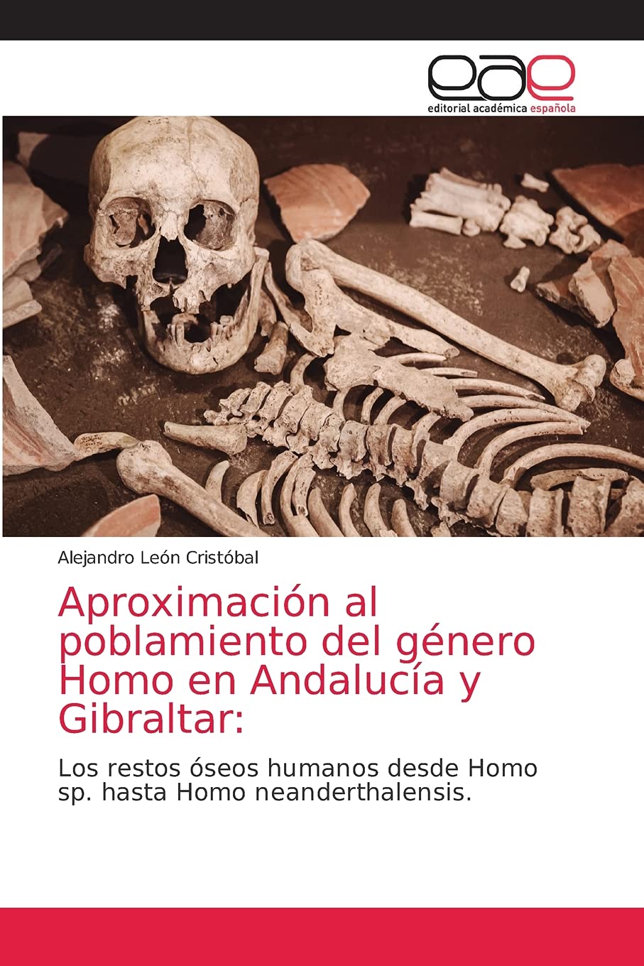 Imagen de portada del libro Aproximación al poblamiento del género Homo en Andalucía y Gibraltar