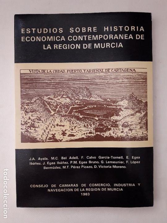 Imagen de portada del libro Estudios sobre historia económica contemporánea de la región de Murcia