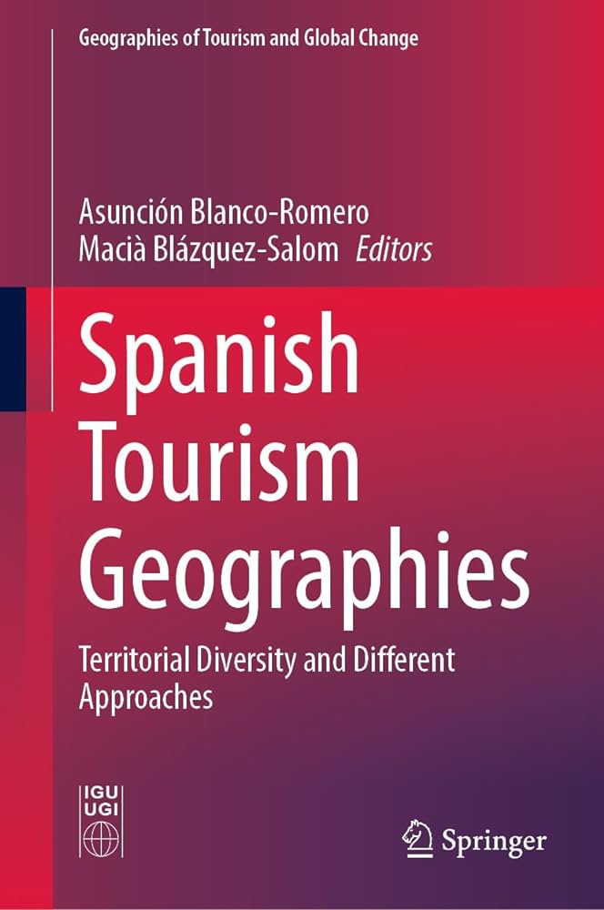 Imagen de portada del libro Spanish Tourism Geographies