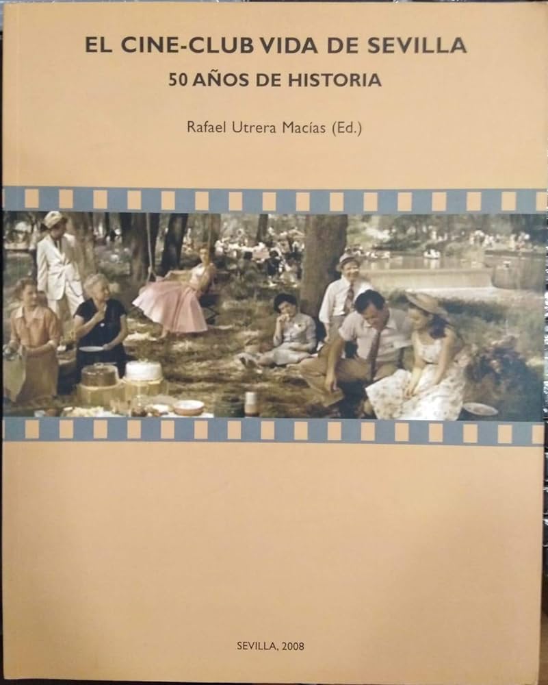 Imagen de portada del libro El Cine-Club Vida de Sevilla