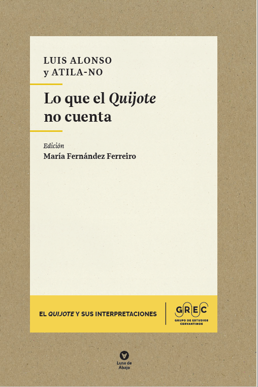 Imagen de portada del libro Lo que el Quijote no cuenta